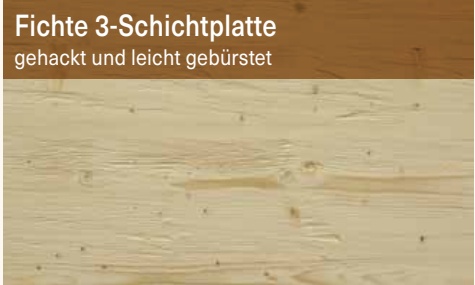 Fichte 3-Schichtplatte, gehackt und leicht gebürstet
